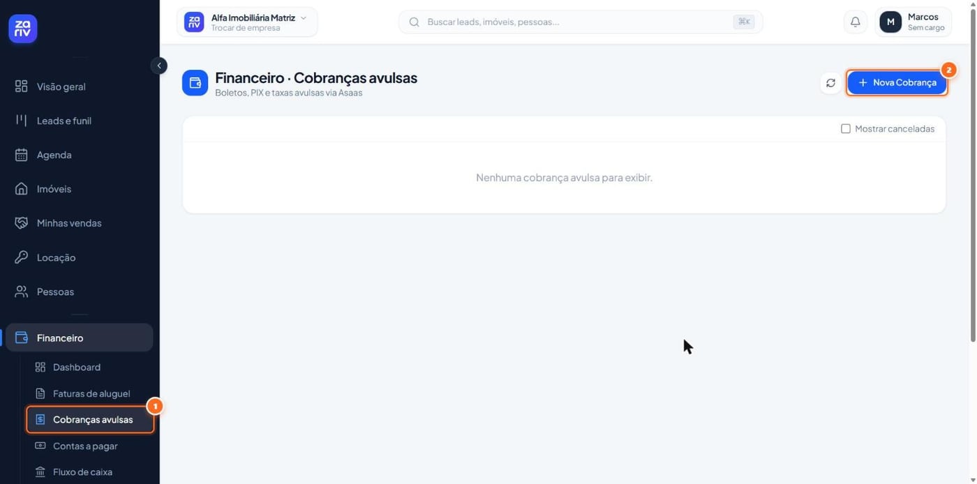 Abra “Financeiro” e escolha “Cobranças avulsas”
